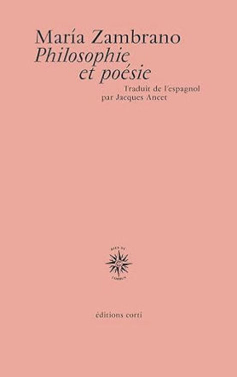 (Parution) María Zambrano, Philosophie et poésie. Traduit de l'espagnol par Jacques Ancet. | Poezibao | Scoop.it