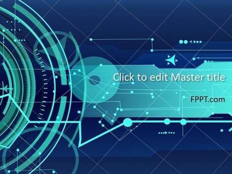 Free Future Technology PowerPoint Template - Free PowerPoint Templates | ED 262 Culture Clip & Final Project Presentations | Scoop.it
