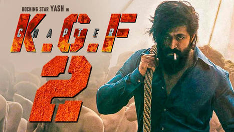 KGF Chapter 2 Hindi Movie Download and Watch Online - 2022 | Latest BOLLYWOOD movie news reviews | Scoop.it