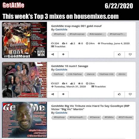GetAtMe-&nbsp; This week's Top3 on GetAtMe Housemixes.com GoldMouf TrapMagic mix is #1... (Gold Mouf id the truth...) | GetAtMe | Scoop.it