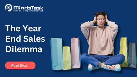 The Year-End Sales Dilemma | Minds Task Technologies | Scoop.it