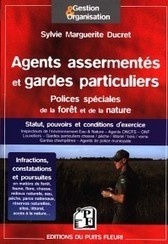 Agents assermentés et gardes particuliers | Biodiversité | Scoop.it