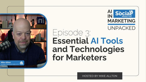 Essential AI Tools and Technologies for Marketers | The Content Marketing Hat | Scoop.it