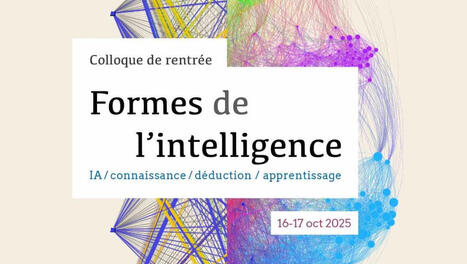 Captations du colloque « Formes de l’intelligence : IA, connaissance, déduction, apprentissage » | Bulletin des bibliothèques de France | Veille pour les concours des bibliothèques | Scoop.it