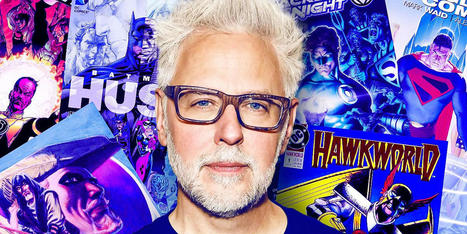James Gunn's DC Films Will Be Based Out of Warner Bros.' Leavesden Studios | Sci-Fi Talk | Scoop.it