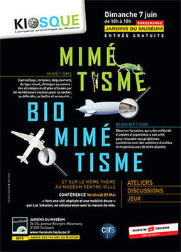 Kiosque-actus CNRS/Mus&eacute;um - Journ&eacute;e sciences Mim&eacute;tisme et Biomim&eacute;tisme - rendez-vous le dimanche 7 juin | Les laboratoires du CNRS Occitanie Ouest dans la presse | Scoop.it
