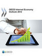 OECD Internet Economy Outlook 2012 | e-Social + AI DL IoT | Scoop.it