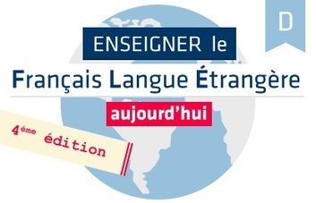 MOOC : Enseigner le français langue étrangère aujourd'hui | Ressources d'apprentissage gratuites | Scoop.it