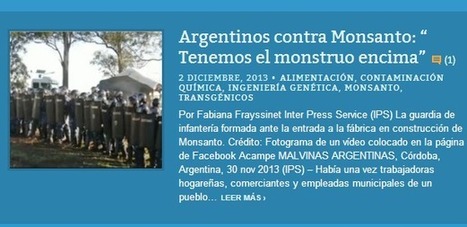Argentinos contra Monsanto: “Tenemos el monstruo encima” | PIENSA en VERDE | Scoop.it