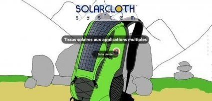 Energie : la startup Solar Cloth System, leader des textiles solaires – Entreprendre.fr | Startup Mindset | Scoop.it