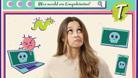 Was macht ein Computervirus? - KiKA | Medien & Informatik – Zyklus 2 | Scoop.it