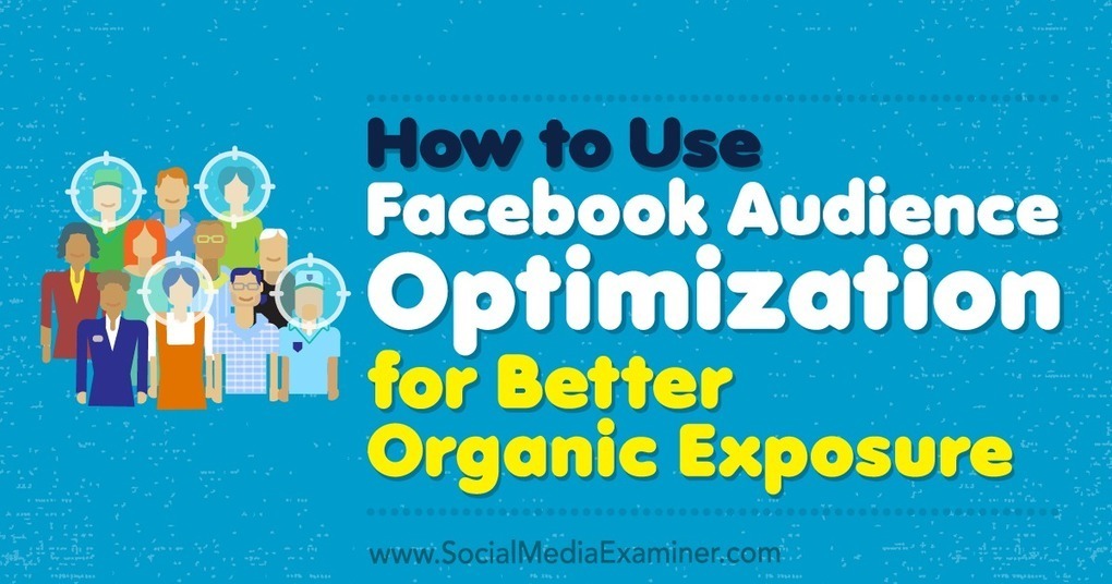 How to Use Facebook Audience Optimization for B... - 1020 x 536 jpeg 134kB