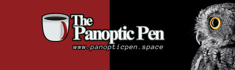 Home | The Panoptic Pen - panopticpen.space | Cody | Scoop.it