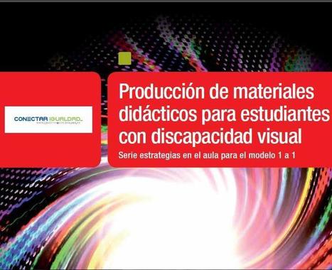 Producción de Materiales Didácticos para estudiantes con Discapacidad Visual│@PortalAprender | Educación, TIC y ecología | Scoop.it