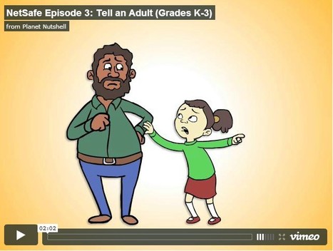 Educational Videos: NetSafe Episode 3: Tell an Adult (Grades K-3) | UpTo12-Learning | Scoop.it