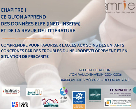 RECHERCHE-ACTION MRIE - &laquo; COMPRENDRE POUR FAVORISER L&rsquo;ACCES AUX SOINS DES ENFANTS EN SITUATION DE PRECARITE ET CONCERNES PAR DES TROUBLES DU NEURODEVELOPPEMENT &raquo; (2024&ndash;2026) | Collectif sant&eacute; Auvergne-Rh&ocirc;ne-Alpes | Scoop.it