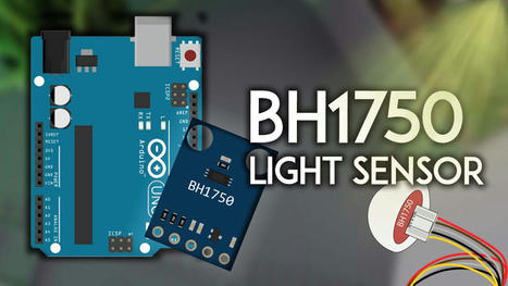 Arduino with BH1750 Ambient Light Sensor | tecno4 | Scoop.it