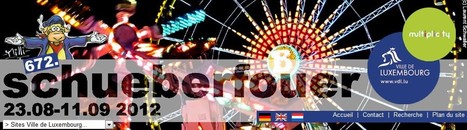 Fête foraine: 672e Schueberfouer | Luxembourg (Europe) | Scoop.it