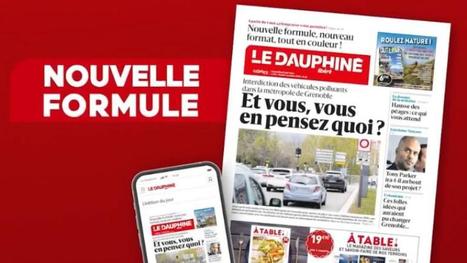 &Ccedil;a bouge au Dauphin&eacute; Lib&eacute;r&eacute;. Une nouvelle formule pour notre journal: "S'adapter et prendre un temps d'avance" | DocPresse ESJ Lille | Scoop.it