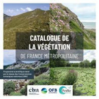 Catalogue de la végétation de France métropolitaine - Le réseau des conservatoires botaniques nationaux | Biodiversité | Scoop.it