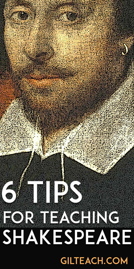 Six tips for teaching Shakespeare: Dos and don’ts | Creative teaching and learning | Scoop.it