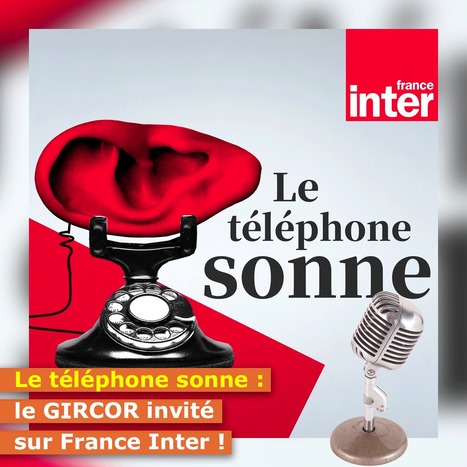 Le téléphone sonne : le GIRCOR invité sur France Inter | EntomoScience | Scoop.it