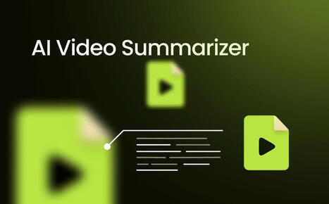 7 Best AI Video Summarizers in 2025 You Should Try | SwifDoo PDF | Scoop.it