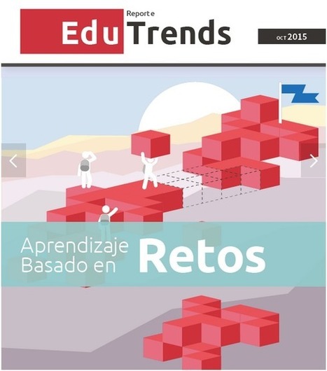 Gu&iacute;a sobre el Aprendizaje Basado en Retos | TIC & Educaci&oacute;n | Scoop.it