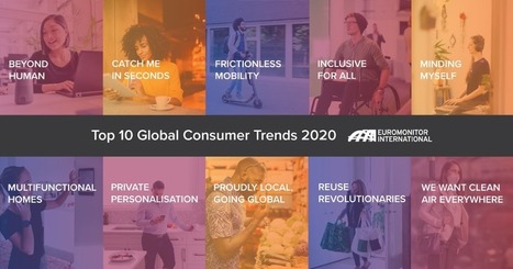 Top 10 global consumer trends 2020 | Research World | ED262 mylineONLINE:  ClassMatters | Scoop.it