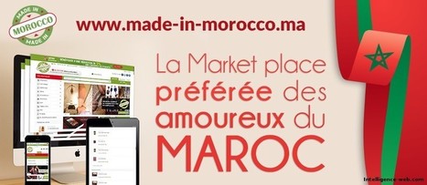 ✪ Boutique web de produits "100 % Maroc" "Made In Morocco" | Intelligence Web | Scoop.it
