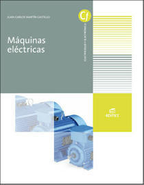 REEA: Nueva edición del libro de Máquinas Electricas (Editex) | tecno4 | Scoop.it