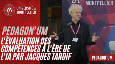 Évaluer les compétences à l’ère des IA, selon Jacques Tardif  | Veille sur les innovations en formation | Scoop.it