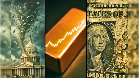 La spirale de la dette, la montée de l'or et la chute du dollar | La revue de presse CDT | Scoop.it