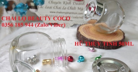 HŨ THỦY TINH 50ML - HŨ NGHI&Ecirc;NG | CHAILOMYPHAMHCM.COM | Scoop.it
