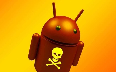 Malware Android : désinstallez d'urgence ces 15 antivirus gratuits ! | Renseignements Stratégiques, Investigations & Intelligence Economique | Scoop.it