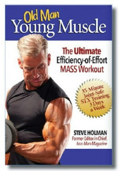 Steve Holman's Old Man, Young Muscle Ebook PDF Download | Ebooks & Books (PDF Free Download) | Scoop.it