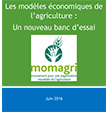 Les modèles économiques de l’agriculture : un nouveau banc d’essai de Momagri | Lait de Normandie... et d'ailleurs | Scoop.it