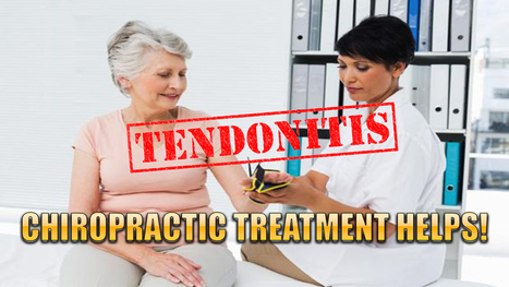 Chiropractic Helps Tendonitis In El Paso, TX. | Doctor Of Chiropractic | Mobility & Flexibility - Joint Movement | Scoop.it