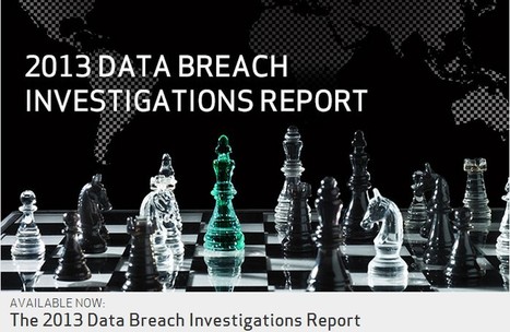 2013 Data Breach Investigations Report | 21st Century Learning and Teaching | Scoop.it
