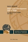 Livre : "Action locale et développement rural en Europe" de Pascal Chevalier et Peter Lang | Economie Responsable et Consommation Collaborative | Scoop.it