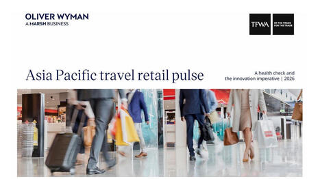 Oliver Wyman study: New wave of Asian travellers to shape the region&rsquo;s next travel retail growth phase | Chinese Travellers | Scoop.it