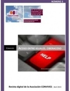 Acoso entre iguales / Ciberacoso - Revista CONVIVES nº 3 Abril 2013 | Orientación y Educación - Lecturas | Scoop.it