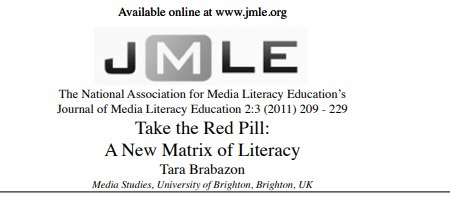 "Take the Red Pill: A New Matrix of Literacy" by Tara Brabazon | Information and digital literacy in education via the digital path | Scoop.it