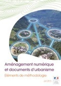 Brochure "Am&eacute;nagement num&eacute;rique et documents d'Urbanisme ... | Urbanisme - Am&eacute;nagement | Scoop.it