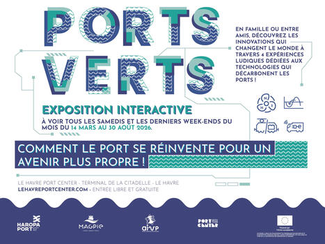 Exposition : Ports Verts | Une semaine d'actu - Newsletter de veille de l'AURH | Scoop.it
