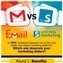 Email vs Social Media Marketing: Which deserves the expediture? Inforgraphic | The 21st Century | Scoop.it