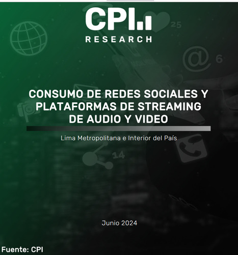 Consumo de redes sociales y plataformas de streaming de audio y video. Lima Metropolitana e interior del país. | El dato | Scoop.it
