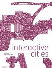Anomalie_digital art n°6 - Interactive Cities | Editions HYX - Sous la direction de Valérie Châtelet | Arts Numériques - anthologie de textes | Scoop.it