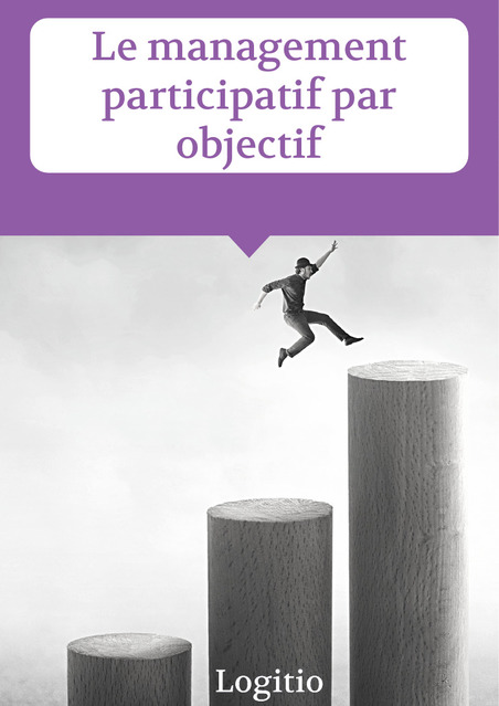 Le management participatif par objectif | Veille juridique du CDG13 | Scoop.it