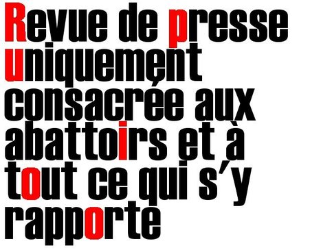 Présentation | La Gazette des abattoirs | Scoop.it